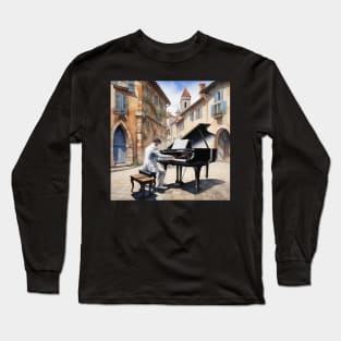 A Pianist Performing In A French Village Long Sleeve T-Shirt